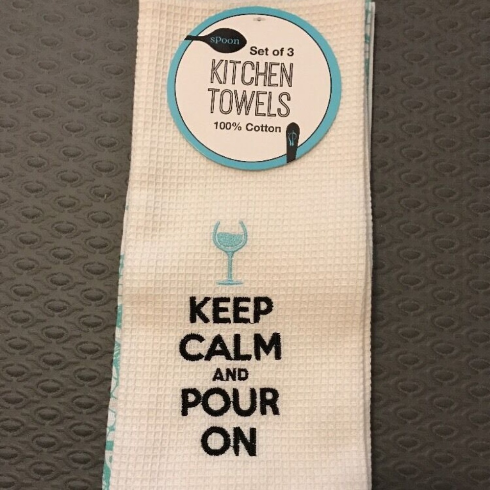 Keep Calm Pour On - Wine Lover Kitchen Dish Towels